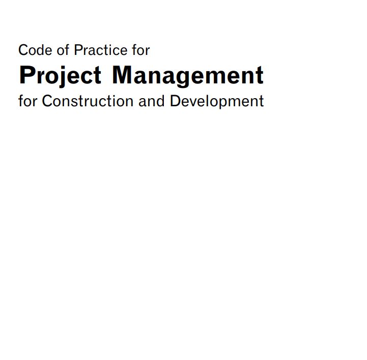 Code of Practice for Project Management for Construction and Development- 2002